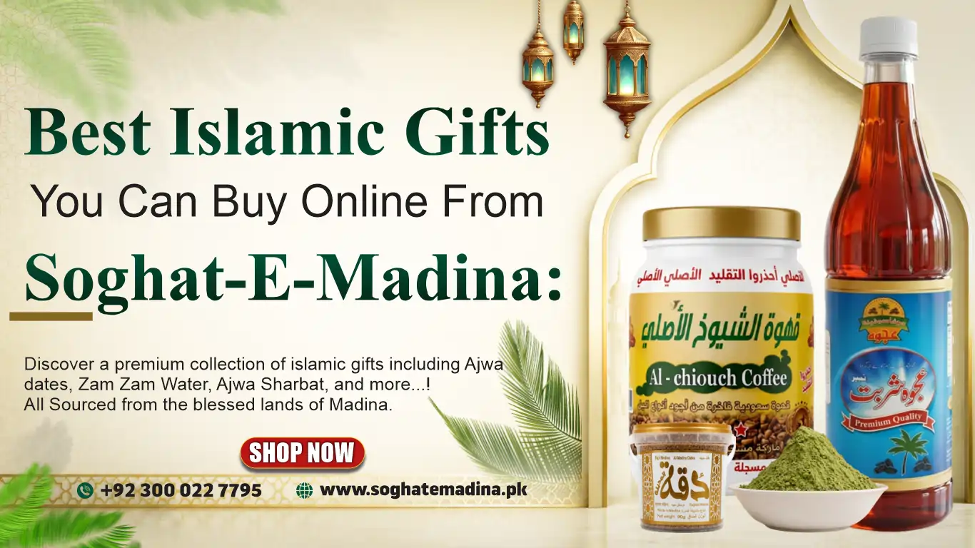 Best Islamic Gifts You Can Buy Online From Soghat-e-Madina