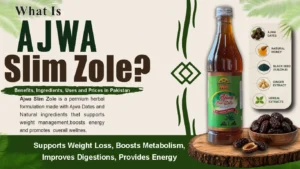 What Is Ajwa Slim Zole, benifits uses and guides