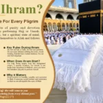 What Is Ihram A Complete Guide For Every Pilgrim