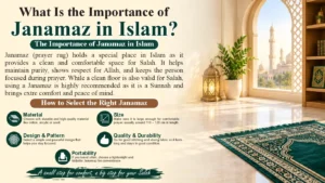 What Is The Importance of Janamaz in Islam How To Select The Right One