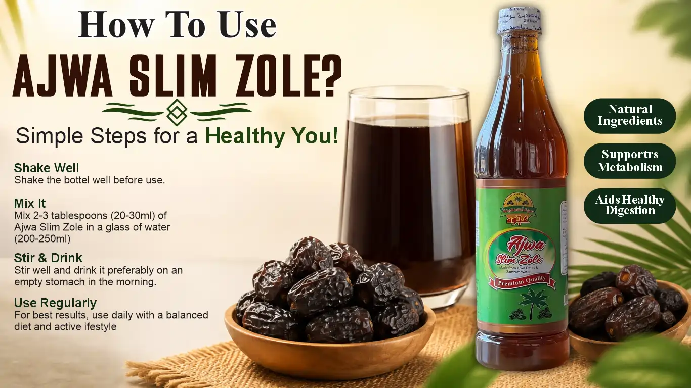 how to use ajwa slim zole