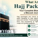 What Are Hajj Packages