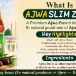 What Is Ajwa Slim Zole Advantages, Ingredients And Where To Purchase
