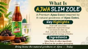 What Is Ajwa Slim Zole Advantages, Ingredients And Where To Purchase